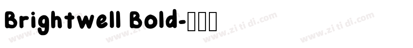 Brightwell Bold字体转换